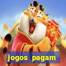 jogos pagam dinheiro de verdade